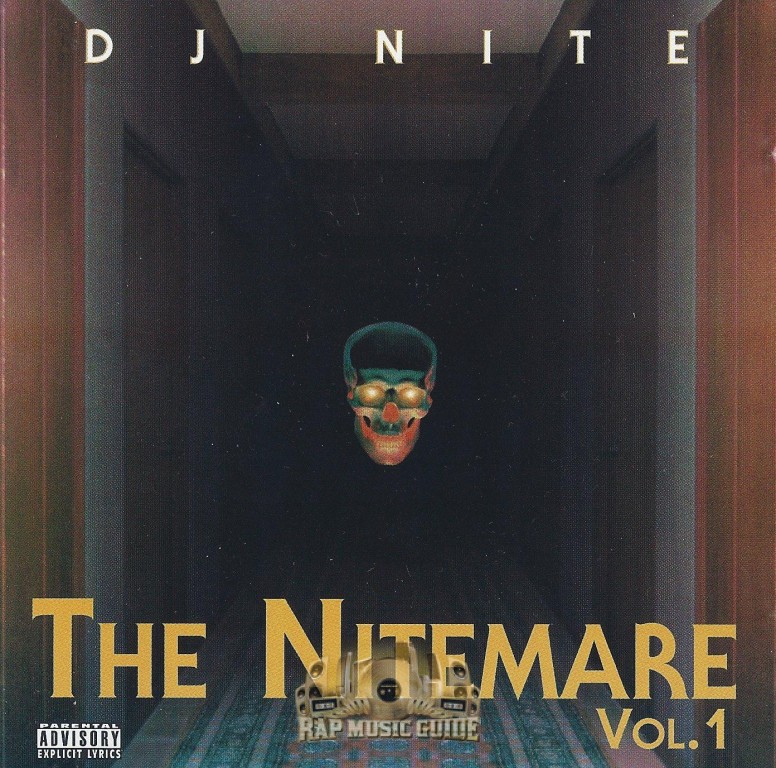 DJ Nite - The Nitemare Vol. 1: CD | Rap Music Guide